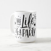 "La vie est une fête" Céramique Mug (Devant gauche)