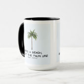 La vie est une plage, profitez de la Palm Life Mug (Devant gauche)