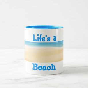 La vie est une tasse de plage
