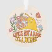 La vie n'est pas une course, c'est un voyage (dos)