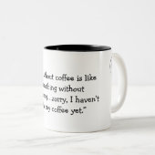 "La vie sans café" Cockatoo Mug (Devant droit)