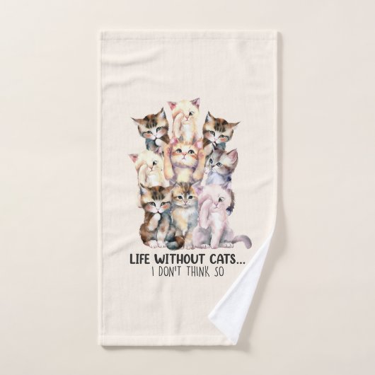 La vie sans chats ? Je ne le pense pas (Serviette à main)