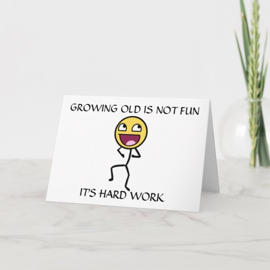 LA VIEILLE CROISSANCE N'EST PAS UNE CARTE D'ANNIVE (Devant)