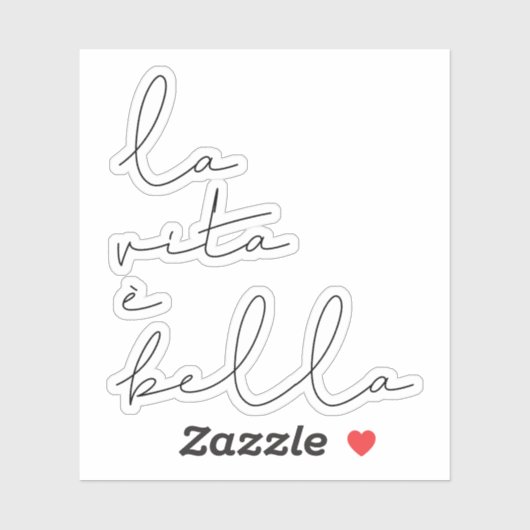 La vita è bella sticker (Vel)