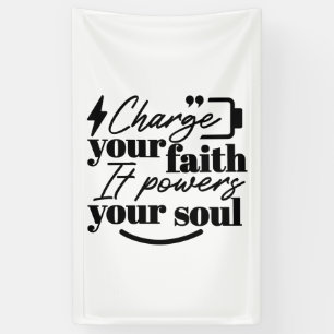 Laad je geloof – Christelijke Inspirerende Quote Spandoek