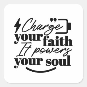 Laad je geloof op – Christelijke inspirerende quot Vierkante Sticker