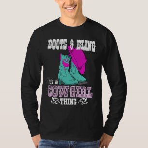 Laarzen Bling Het Is Een Cowgirl Ding Landelijk Le T-shirt