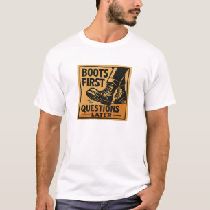 Laarzen Eerst Stout Westers Design T-shirt