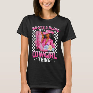 Laarzen en Bling Het is Cowgirl Ding Zwarte Geschi T-shirt