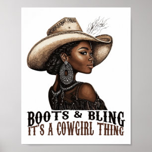 Laarzen en Bling Het is een Cowgirl-ding Western C Poster
