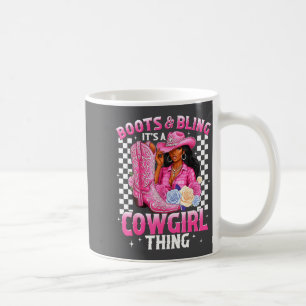 Laarzen en Bling Het is een Cowgirl-ding Zwarte Ge Koffiemok