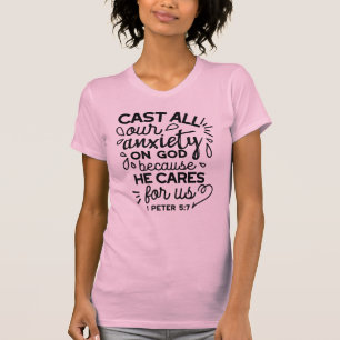 Laat alle zorgen los – 1 Petrus 5:7 Bijbelvers T-shirt