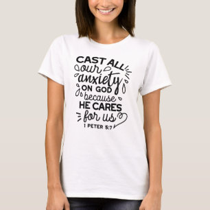 Laat alle zorgen los – 1 Petrus 5:7 Bijbelvers T-shirt