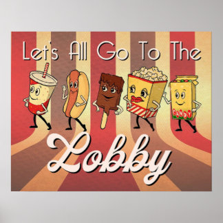 LAAT ALLEMAAL NAAR DE LOBBY GAAN POSTER