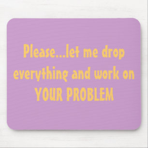 Laat alles vallen Probleem Mousepad Muismat