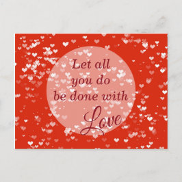 Laat alles wat je doet gedaan worden met liefde 1 briefkaart