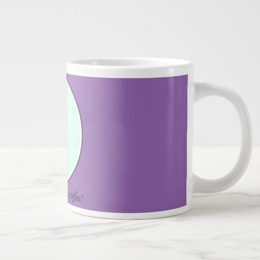 "Laat alsjeblieft koffie komen! Jumbo Mok (Rechts)