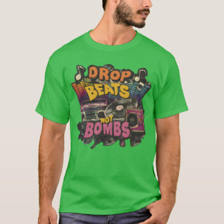Laat beats vallen, geen bommen Beats Over Bombs Vr T-shirt