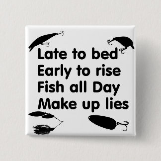 laat bed, vroege opkomst, visdag, leugens maken vierkante button 5,1 cm