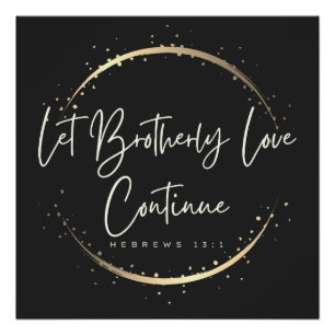 Laat broederliefde doorgaan perfect poster