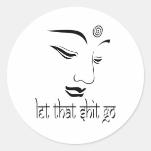Laat Dat Gaan Grappige Zen Boeddha Yoga Mindfulnes Ronde Sticker