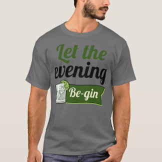 Laat de avond beginnen 2 t-shirt