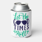 Laat de goede tijden rollen blikjeskoeler (Blikje Achterkant)