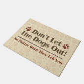 Laat de honden niet uit deurmat (Schuin)