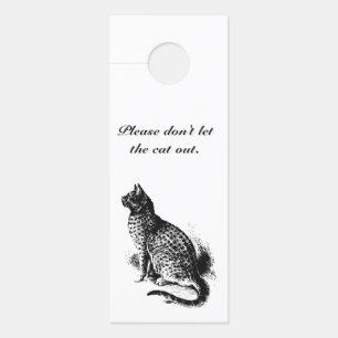 Laat de kat niet uit