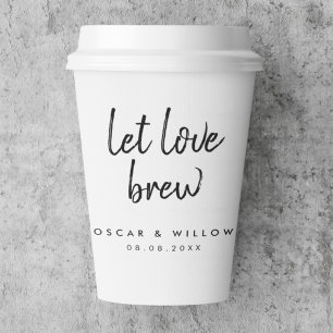 Laat de liefde brouwen   Tea Coffee Lover Minimal  Papieren Bekers