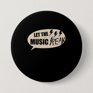 Laat de muziek pieken ronde button 7,6 cm