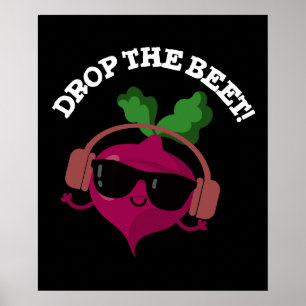 Laat de muziek van de Beet de Funny Veggie Pun Dar Poster