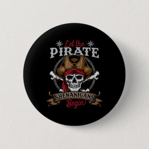 Laat de piraat Shenanigans met Skeleton Halwee beg Ronde Button 5,7 Cm