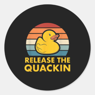 Laat de Quackin Quote Rubber Duck Duckling ACC los Ronde Sticker