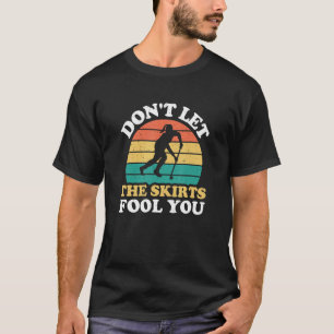 Laat de rokken je geen grappige veldsleutel P T-shirt