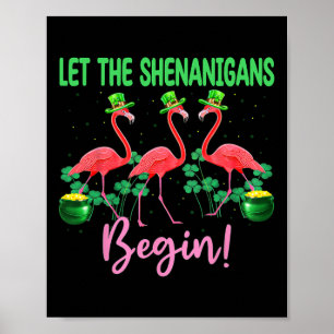 Laat de Schelmenstreek Beginnen Flamingo Leprechau Poster