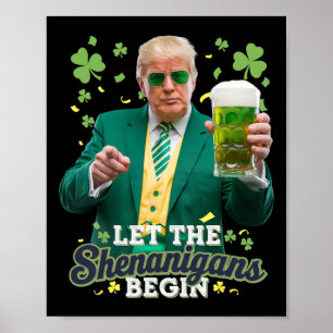 Laat de Schelmenstreken Beginnen Funny Trump St. P Poster
