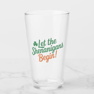 Laat de Schelmenstreken Beginnen Grappige Ierse St Glas