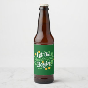 Laat de Schelmenstreken Beginnen Grappige St. Patr Bier Etiket