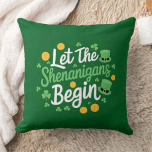 Laat de Schelmenstreken Beginnen Grappige St. Patr Kussen