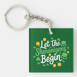 Laat de Schelmenstreken Beginnen Grappige St. Patr Sleutelhanger