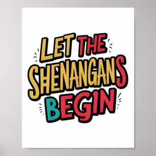 Laat de Schelmenstreken Beginnen Lucky Shamrock St Poster