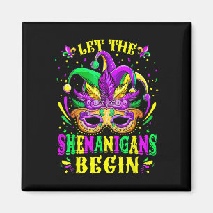 Laat de Schelmenstreken Beginnen Mardi Gras T-shir Magneet