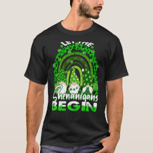 Laat de Shenanigans beginnen met Gnome Rainbow St T-shirt