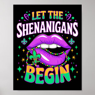 Laat de Shenanigans beginnen met Mardi Gras Kiss L Poster