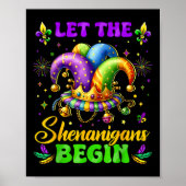 Laat de Shenanigans beginnen met Mardi Gras Shirte Poster (Voorkant)