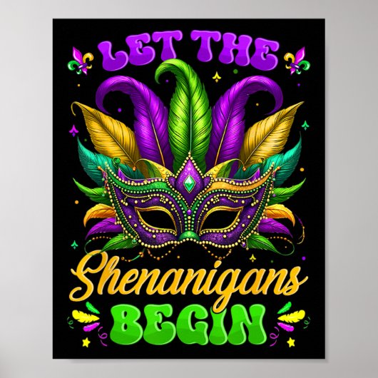 Laat de Shenanigans beginnen met Mardi Gras Shirte Poster (Voorkant)