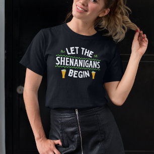 Laat de Shenanigans beginnen met St. Patrick's Day T-shirt