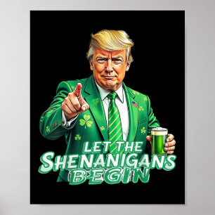 Laat de Shenanigans beginnen met Trump op Pattys D Poster