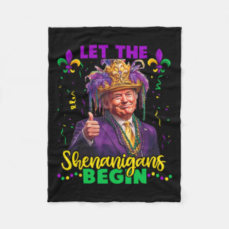 Laat de Shenanigans beginnen Trump Mardi Gras Mann Fleece Deken